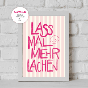 Lass mal mehr lachen | Poster Print | Printable Download